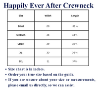 Happily Ever After Crewneck